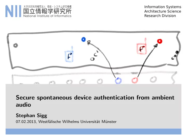 secure spontaneous device authentication from ambient