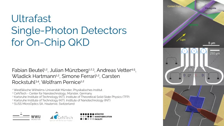 ultrafast single photon detectors for on chip qkd