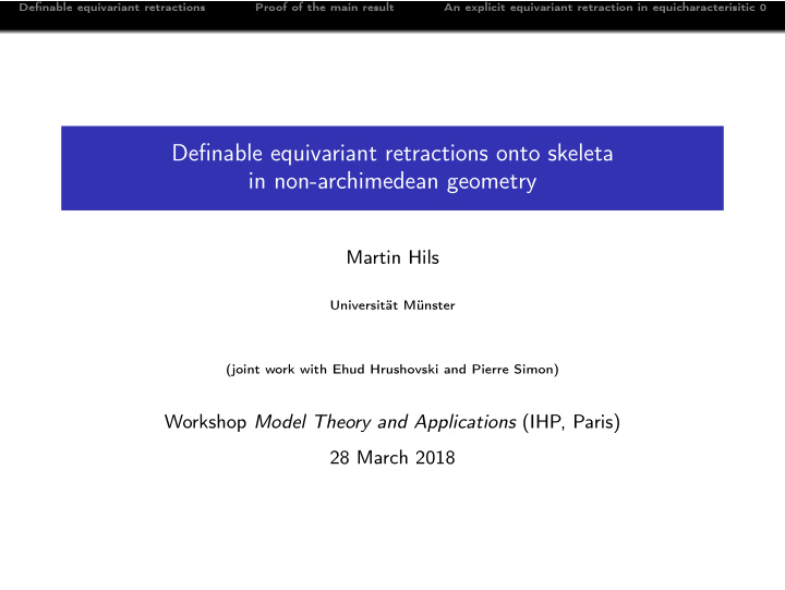 definable equivariant retractions onto skeleta in non