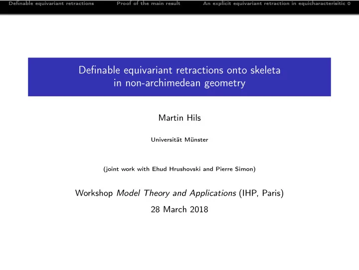 definable equivariant retractions onto skeleta in non