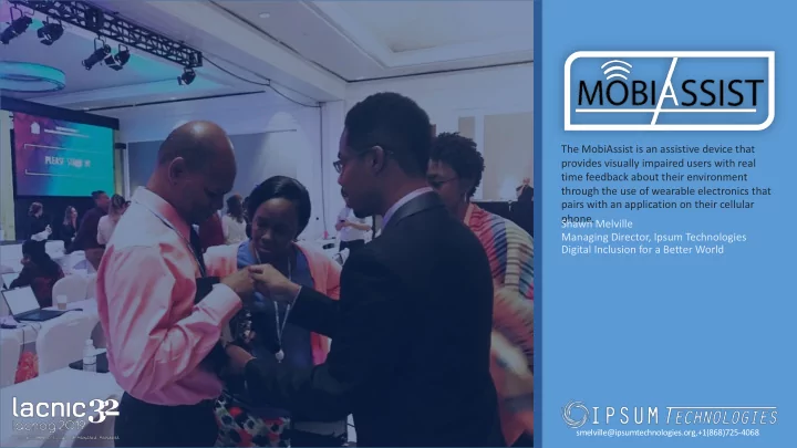 the mobiassist is an assistive device that provides