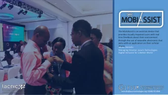 The MobiAssist is an assistive device that  provides visually impaired users with real  time