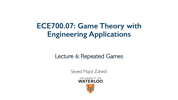 ece700 07 game theory with engineering applications