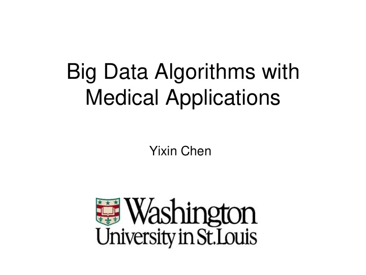 big data algorithms with medical applications