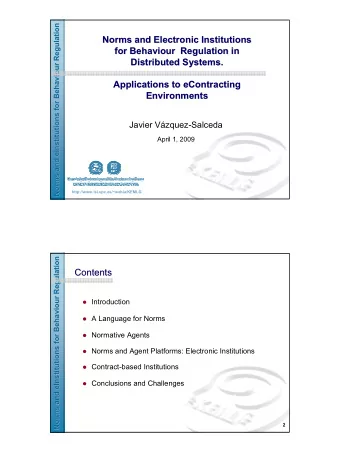 Norms and  and Electronic  Electronic Institutions  Institutions  Norms  for Behaviour  for