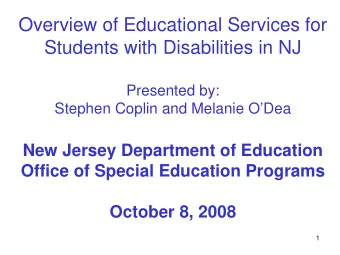 Overview of Educational Services for  Students with Disabilities in NJ  Presented by:  Stephen