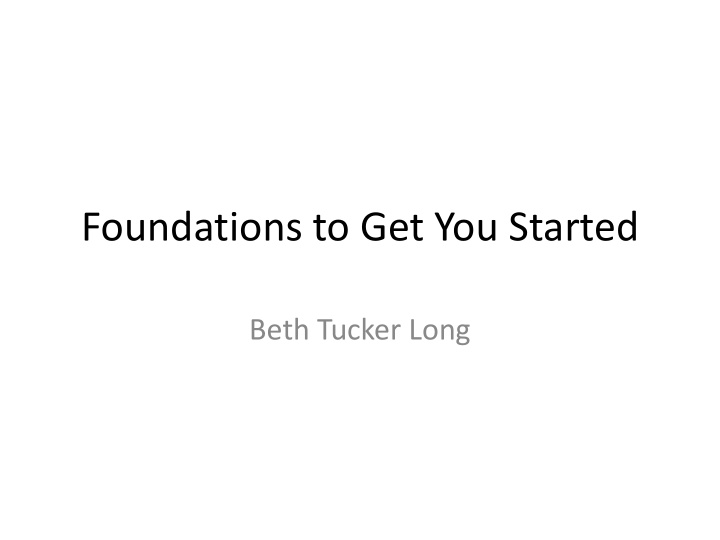 foundations to get you started