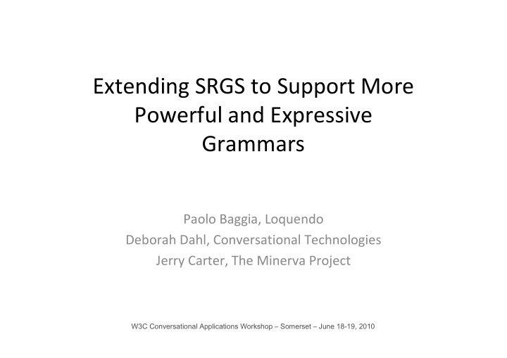 extending srgs to support more powerful and expressive