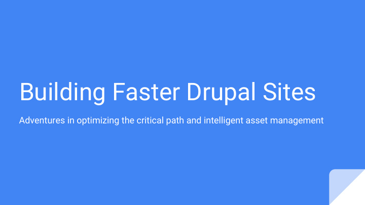 building faster drupal sites