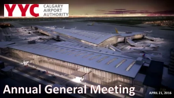 APRIL 21, 2016    INTRODUCTION    2015 @ YYC    LOOKING AHEAD  Introduction Across Canada