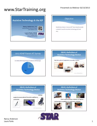 www.StarTraining.org  Objective  Assistive Technology &amp; the IEP  Nancy Anderson, J.D.  Identify