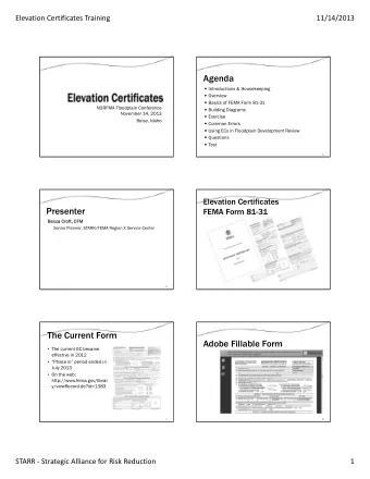 Agenda  Introductions &amp; Housekeeping  Overview  Basics of FEMA Form 81-31  NORFMA