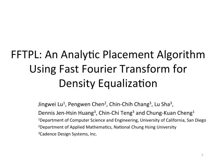 fftpl an analy c placement algorithm using fast fourier