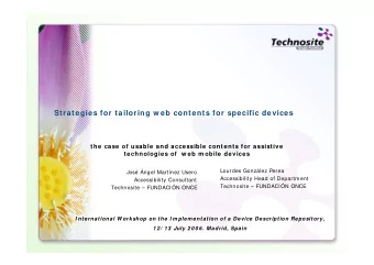 Strategies for tailoring w eb contents for specific devices  the case of usable and accessible