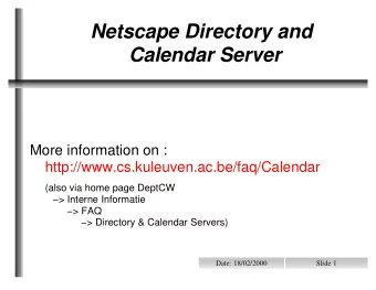 Netscape Directory and  Calendar Server  More information on :