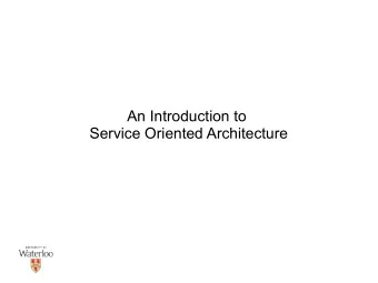 An Introduction to  Service Oriented Architecture  Introduction  Definitions  Sommerville
