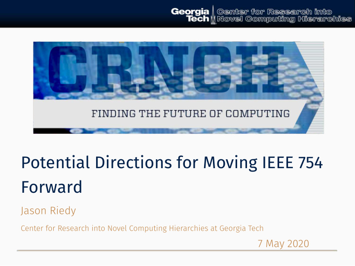 potential directions for moving ieee 754 forward