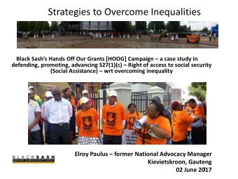 Strategies to Overcome Inequalities Black Sashs Hands Off Our Grants [HOOG] Campaign  a case