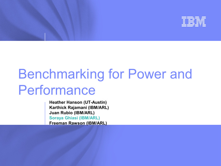 benchmarking for power and performance