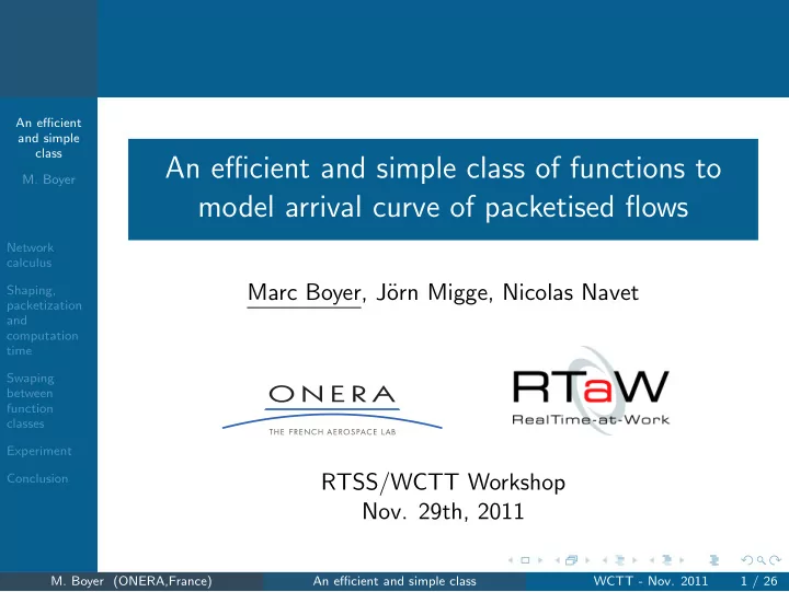 an efficient and simple class of functions to