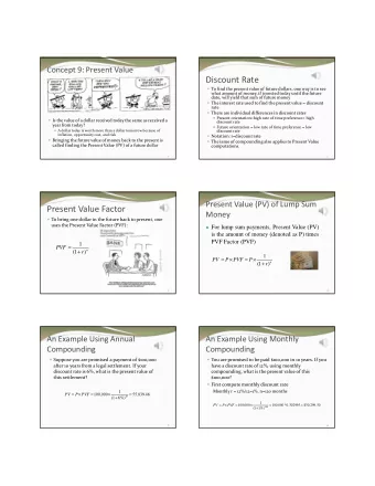 Discount Rate  To find the present value of future dollars, one way is to see  what amount of