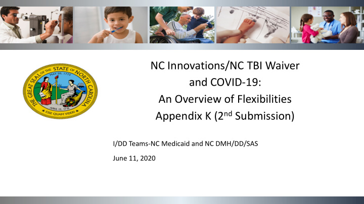 nc innovations nc tbi waiver and covid 19 an overview of