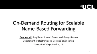 On  On-  -Dem  Demand    Rou  outi  ting    for    or  Scalable    e