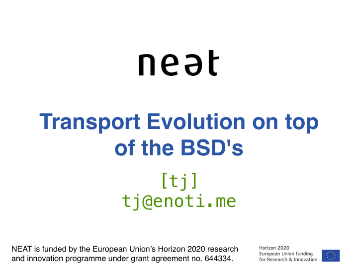 transport evolution on top of the bsd s