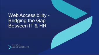 Web Accessibility -  Bridging the Gap  Between IT &amp; HR  1.3  Billion  People  With Disabilities