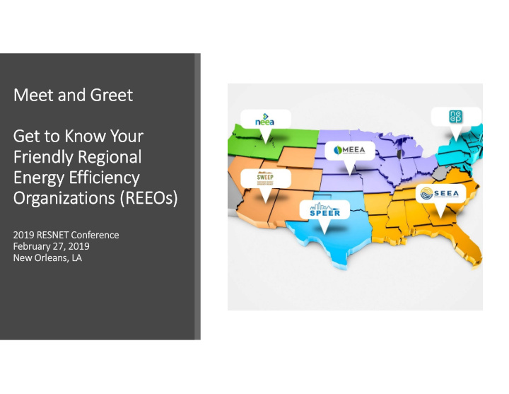 meet and greet get to know your friendly regional energy