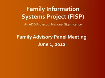 Family Information  Systems Project (FISP)  An ADD Project of National Significance  Family