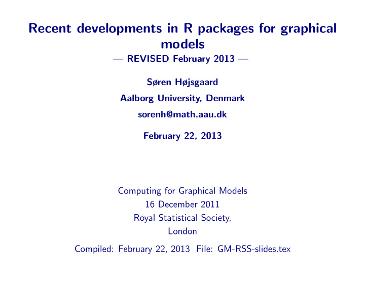 recent developments in r packages for graphical models