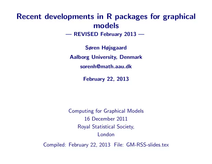 recent developments in r packages for graphical models