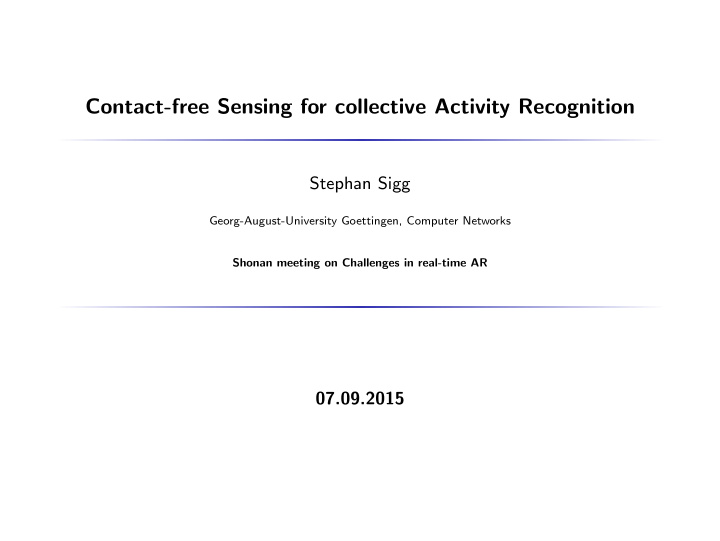 contact free sensing for collective activity recognition