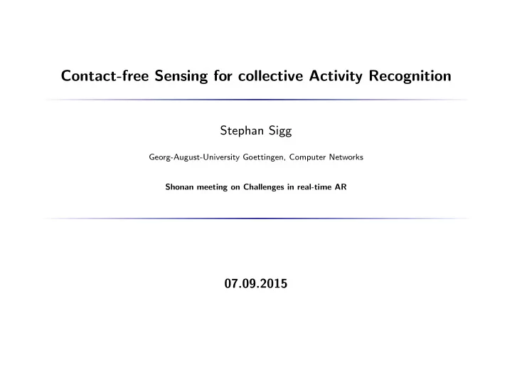 contact free sensing for collective activity recognition