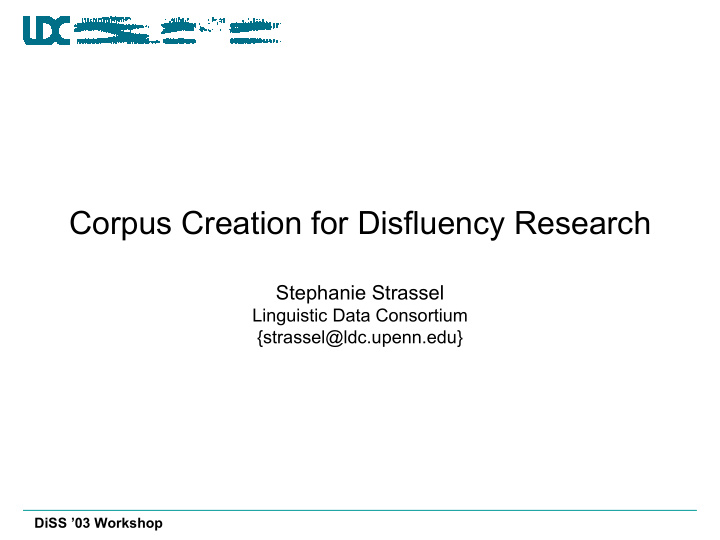 corpus creation for disfluency research