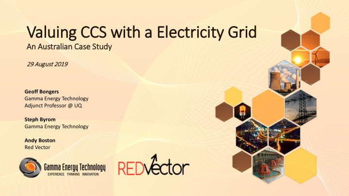 val aluing c g ccs wi with a a elec ectricity g y grid