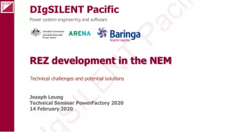 c  i  f  i  c  a  DIgSILENT Pacific  P  Power system engineering and software  T  N  REZ