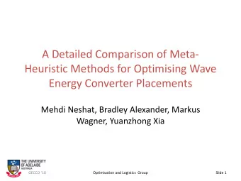 A Detailed Comparison of Meta-  Heuristic Methods for Optimising Wave  Energy Converter Placements