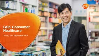 GSK Consumer  Healthcare Friday, 21 st September 2018  Cautionary statement regarding