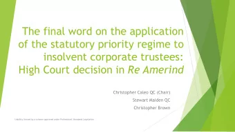 The final word on the application  of the statutory priority regime to  insolvent corporate
