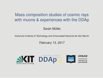 Mass composition studies of cosmic rays  with muons &amp; experiences with the DDAp  Sarah Mller