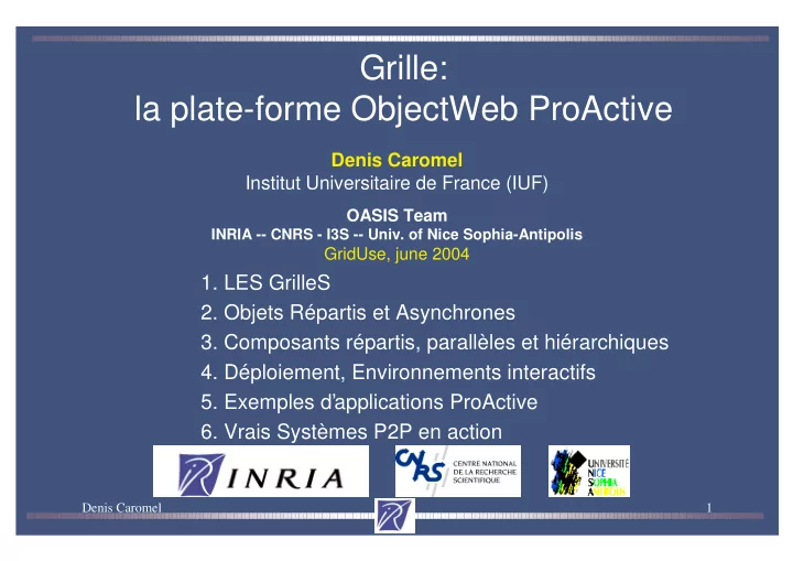 grille la plate forme objectweb proactive