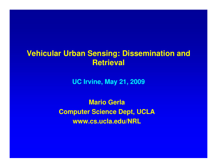 vehicular urban sensing dissemination and vehicular urban