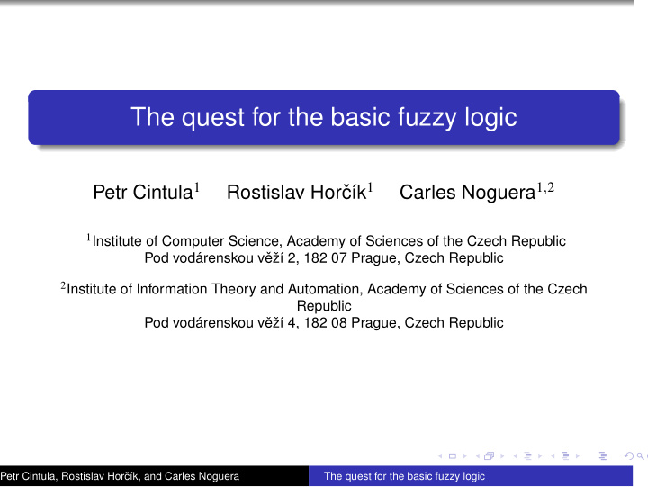 the quest for the basic fuzzy logic