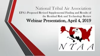Web  Webinar  nar Pr  Pres  esentation,  entation, Ap  Apri  ril  l 4,  4, 20  2019  19  Todays