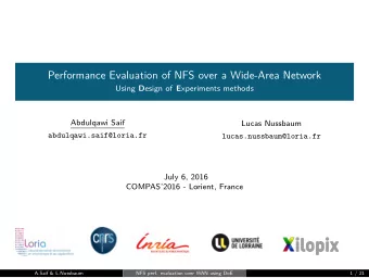 Performance Evaluation of NFS over a Wide-Area Network Using D esign of E xperiments methods
