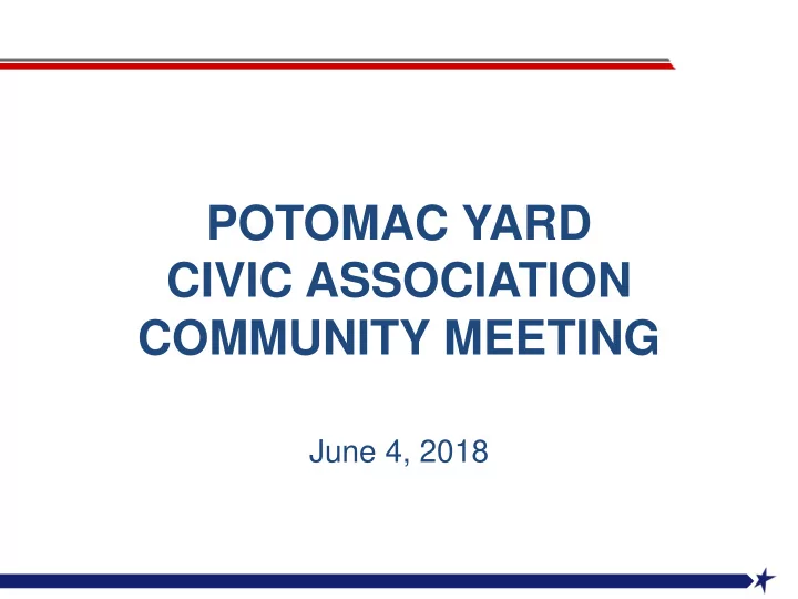 potomac yard civic association community meeting