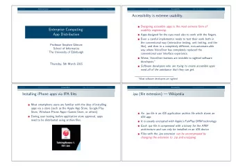 Accessibility is extreme usability. Designing accessible apps is the most extreme form of
