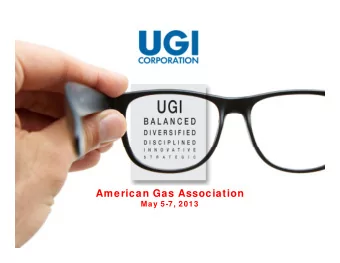 American Gas Association  May 5-7, 2013  1  May 5-7, 2013  About This Presentation  Thi  This